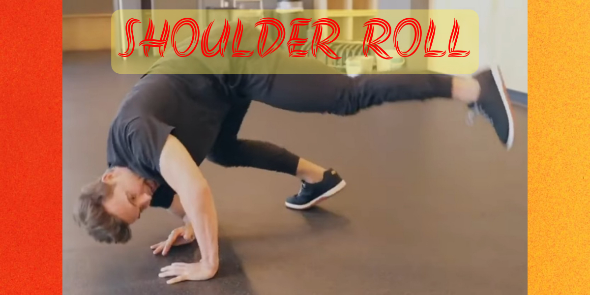 LEARN THE SHOULDER ROLL BEFORE YOU&nbsp;FALL