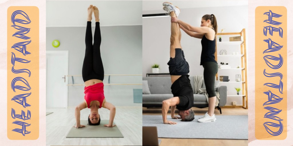 LEARN THE HEADSTAND SAFELY IN 10 STEP&nbsp;SEQUENCE